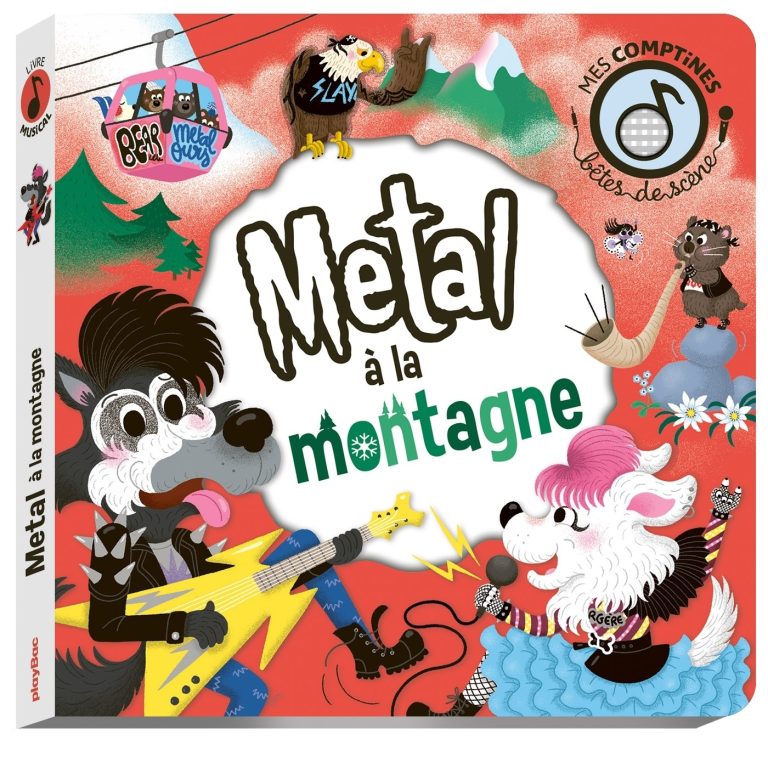 Bêtes de scène – Métal à la montagne — PlayBac Éditions