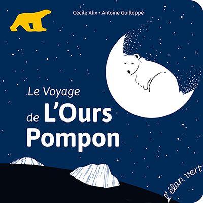 Le voyage de l’ours Pompon